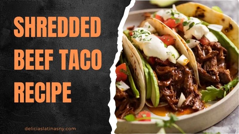 shredded beef taco recipe
