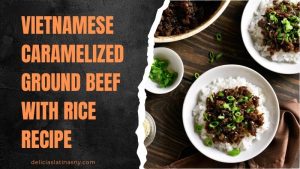vietnamese ground beef recipes